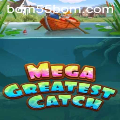 Discover MegaGreatestCatch: The Ultimate Underwater Adventure Game